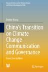 Front cover of China’s Transition on Climate Change Communication and Governance