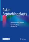 Front cover of Asian Septorhinoplasty