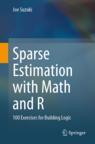Front cover of Sparse Estimation with Math and R