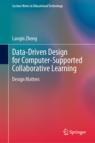 Front cover of Data-Driven Design for Computer-Supported Collaborative Learning