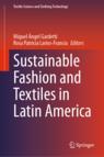 Front cover of Sustainable Fashion and Textiles in Latin America