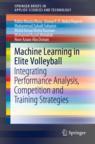 Front cover of Machine Learning in Elite Volleyball