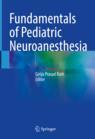 Front cover of Fundamentals of Pediatric Neuroanesthesia