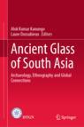Front cover of Ancient Glass of South Asia
