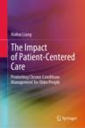 Front cover of The Impact of Patient-Centered Care