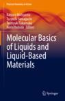 Front cover of Molecular Basics of Liquids and Liquid-Based Materials