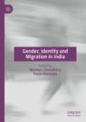 Front cover of Gender, Identity and Migration in India