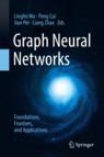 Front cover of Graph Neural Networks: Foundations, Frontiers, and Applications