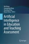 Front cover of Artificial Intelligence in Education and Teaching Assessment