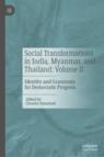 Front cover of Social Transformations in India, Myanmar, and Thailand: Volume II