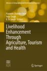 Front cover of Livelihood Enhancement Through Agriculture, Tourism and Health