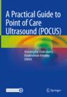 Front cover of A Practical Guide to Point of Care Ultrasound (POCUS)