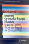 Front cover of Becoming Community-Engaged Educators
