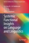 Front cover of Systemic Functional Insights on Language and Linguistics