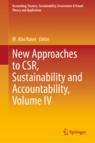 Front cover of New Approaches to CSR, Sustainability and Accountability, Volume IV