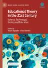 Front cover of Educational Theory in the 21st Century