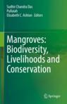 Front cover of Mangroves: Biodiversity, Livelihoods and Conservation
