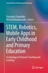 Front cover of STEM, Robotics, Mobile Apps in Early Childhood and Primary Education