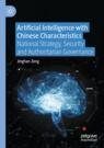 Front cover of Artificial Intelligence with Chinese Characteristics