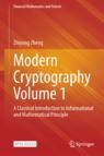 Front cover of Modern Cryptography Volume 1