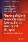 Front cover of Planning of Hybrid Renewable Energy Systems, Electric Vehicles  and Microgrid