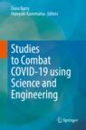 Front cover of Studies to Combat COVID-19 using Science and Engineering