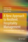 Front cover of A New Approach to Resilient Hospitality Management