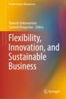 Front cover of Flexibility, Innovation, and Sustainable Business