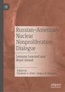 Front cover of Russian–American Nuclear Nonproliferation Dialogue