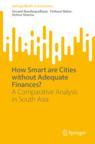 Front cover of How Smart are Cities without Adequate Finances?