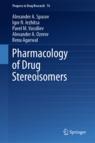 Front cover of Pharmacology of Drug Stereoisomers