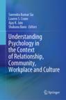Front cover of Understanding Psychology in the Context of Relationship, Community, Workplace and Culture