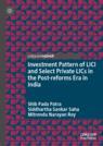 Front cover of Investment Pattern of LICI and Select Private LICs in the Post-reforms Era in India