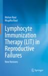 Front cover of Lymphocyte Immunization Therapy (LIT) in Reproductive Failures