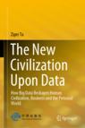 Front cover of The New Civilization Upon Data