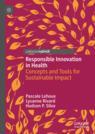 Front cover of Responsible Innovation in Health