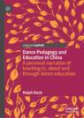 Front cover of Dance Pedagogy and Education in China