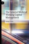 Front cover of The General Model of Working Capital Management