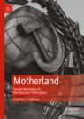 Front cover of Motherland
