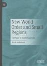 Front cover of New World Order and Small Regions