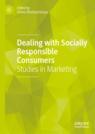 Front cover of Dealing with Socially Responsible Consumers