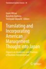 Front cover of Translating and Incorporating American Management Thought into Japan