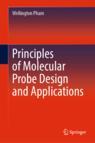 Front cover of Principles of Molecular Probe Design and Applications