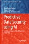 Front cover of Predictive Data Security using AI