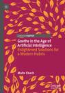 Front cover of Goethe in the Age of Artificial Intelligence