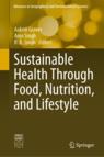 Front cover of Sustainable Health Through Food, Nutrition, and Lifestyle