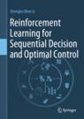 Front cover of Reinforcement Learning for Sequential Decision and Optimal Control