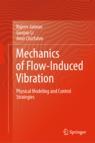 Front cover of Mechanics of Flow-Induced Vibration