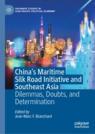 Front cover of China's Maritime Silk Road Initiative and Southeast Asia