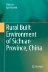 Front cover of Rural Built Environment of Sichuan Province, China